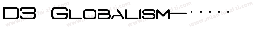 D3 Globalism字体转换